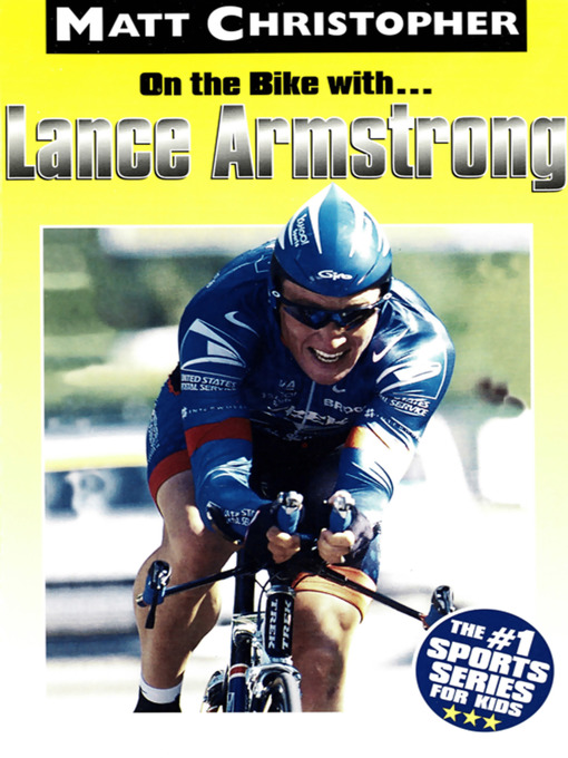 Title details for Lance Armstrong by Matt Christopher - Available